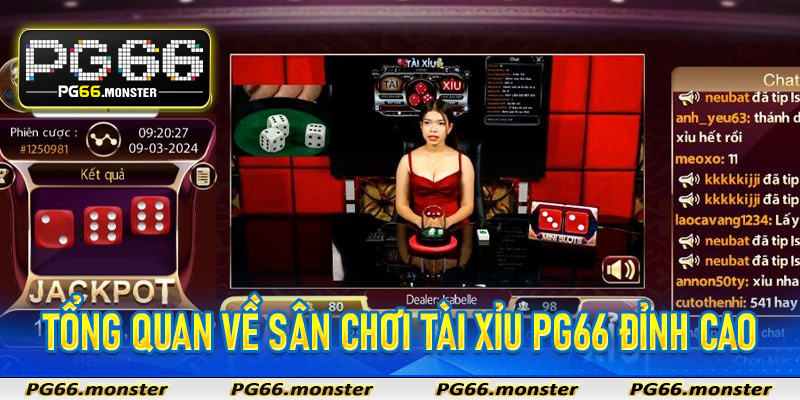 Tổng quan về sân chơi tài Xỉu Pg66 đỉnh cao
